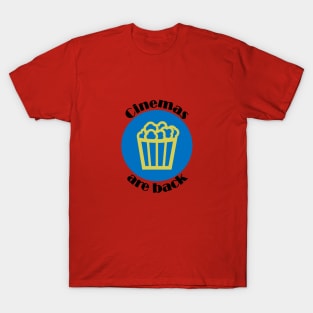 Cinemas are Back T-Shirt